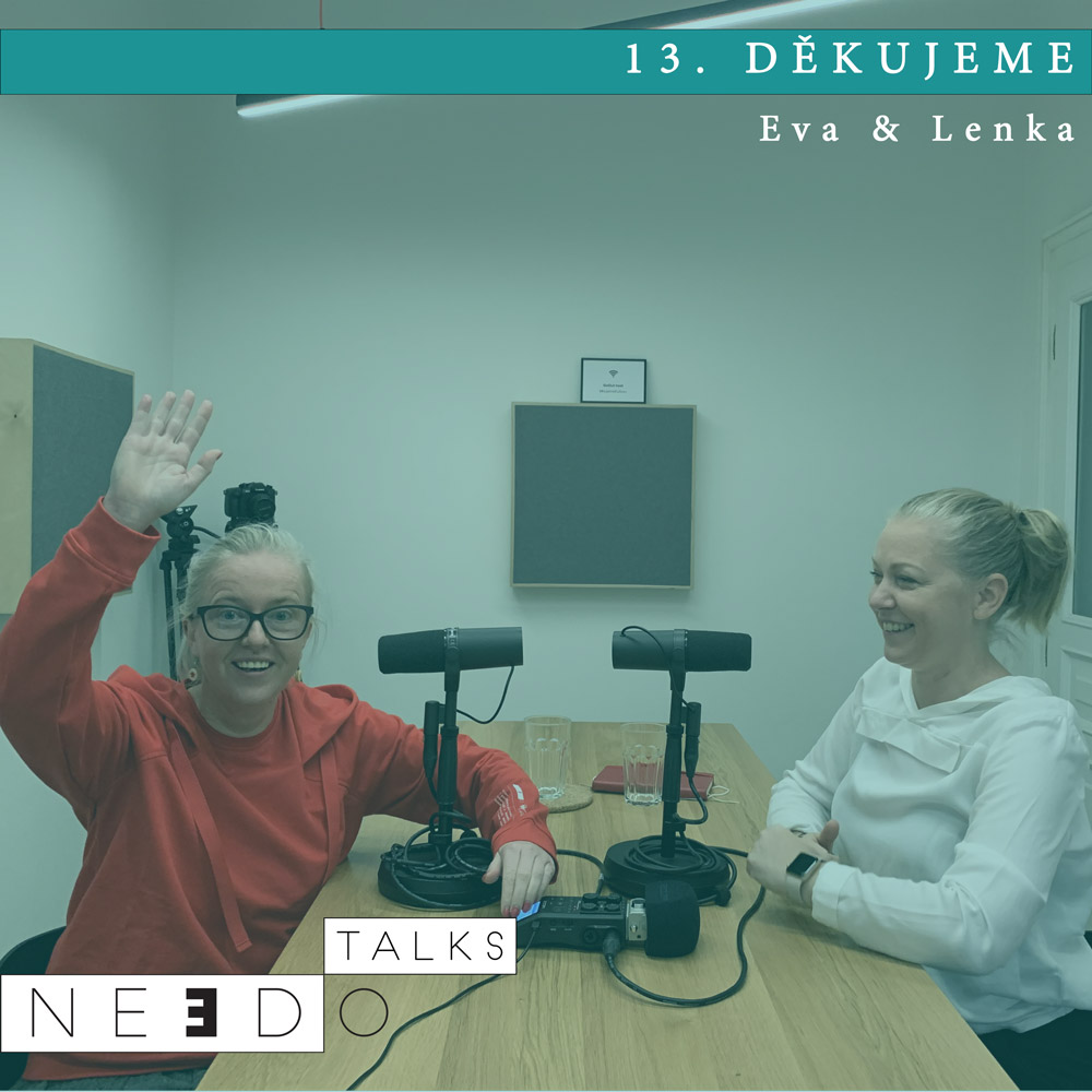 13. Děkujeme! Eva a Lenka