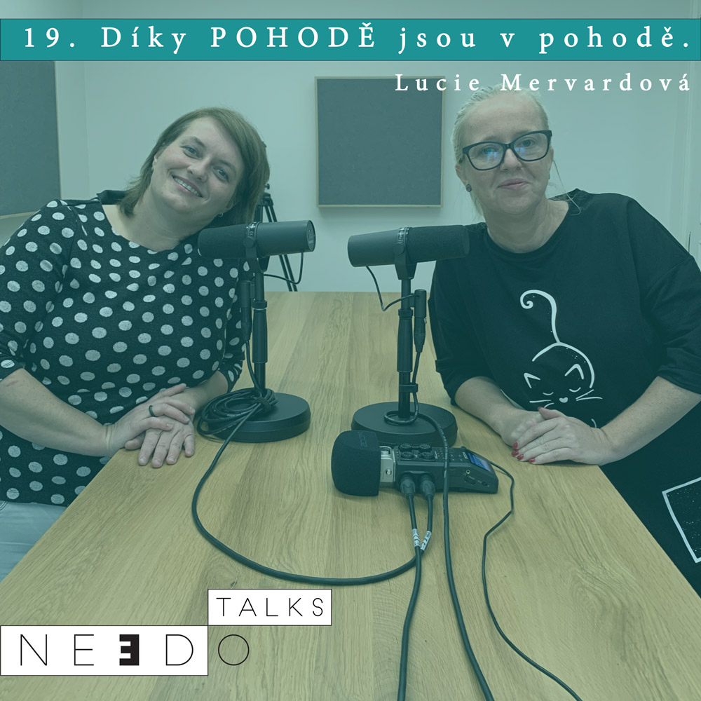 19. Díky POHODĚ jsou v pohodě. Lucie Mervardová