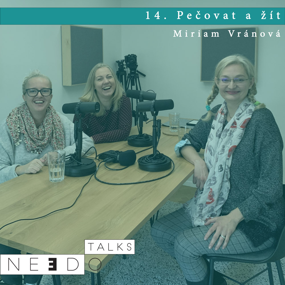 14. Pečovat a žít. Miriam Vránová