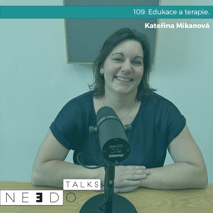 109. Edukace a terapie. Kateřina Mikanová