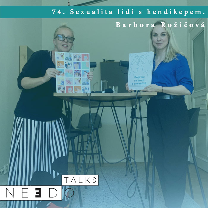 74. Sexualita lidí s hendikepem. Barbora Rožičová