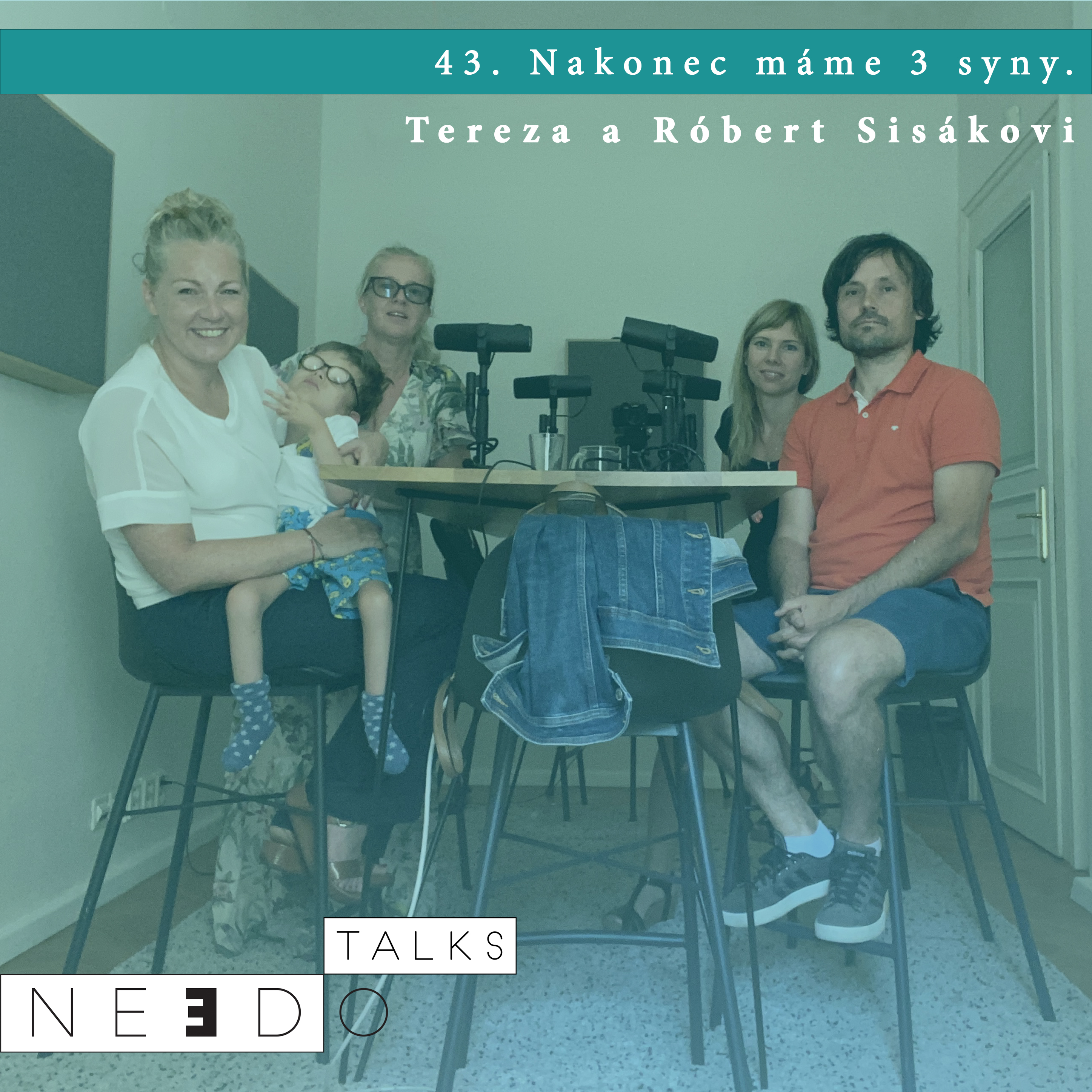 43. Nakonec máme 3 syny. Tereza a Róbert Sisákovi