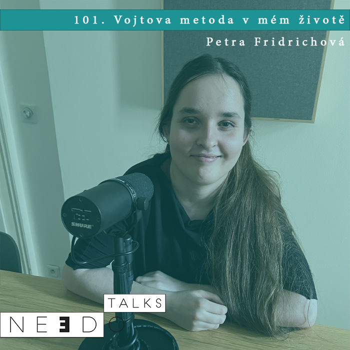 101. Vojtova metoda v mém životě. Petra Fridrichová