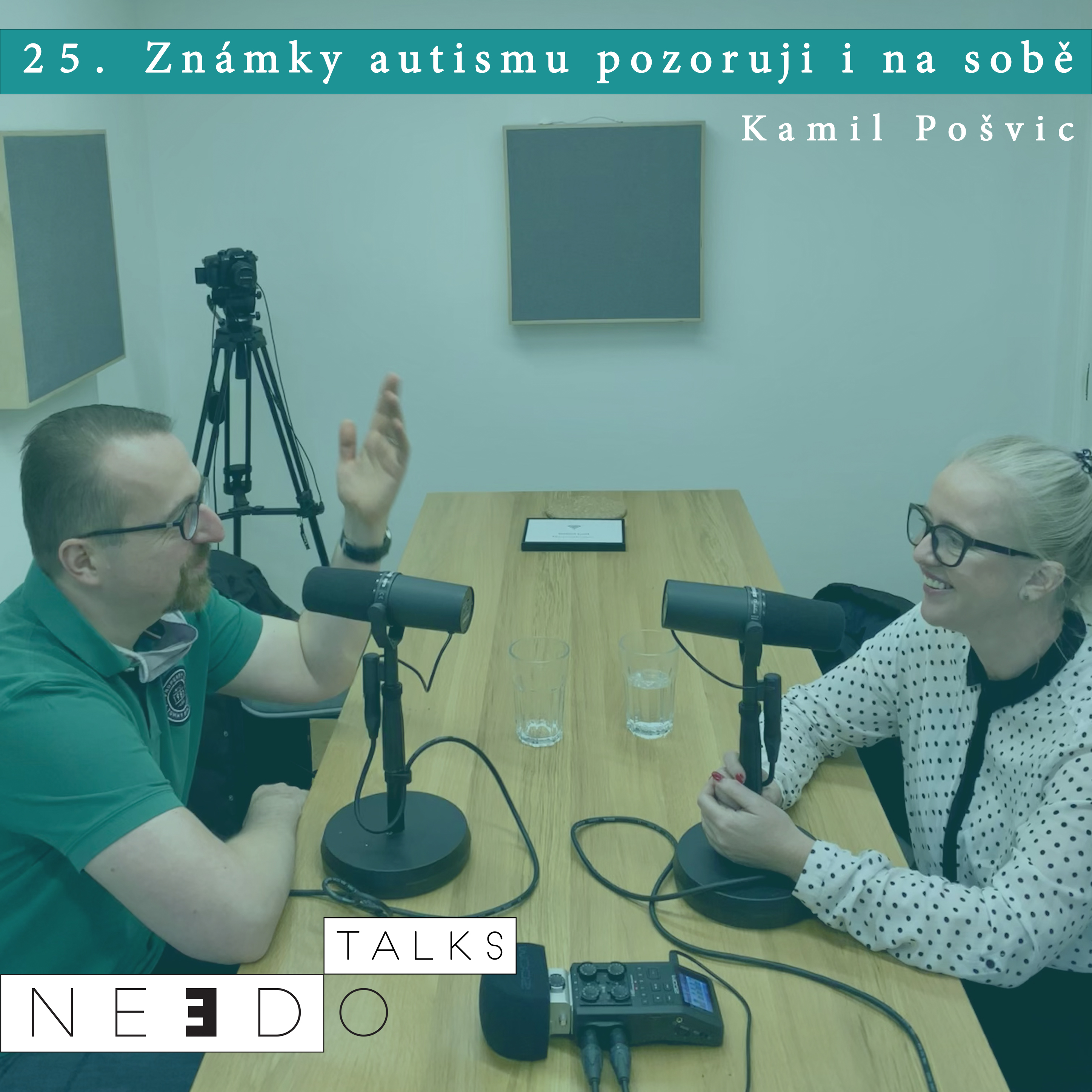 25. Známky autismu pozoruji i na sobě. Kamil Pošvic