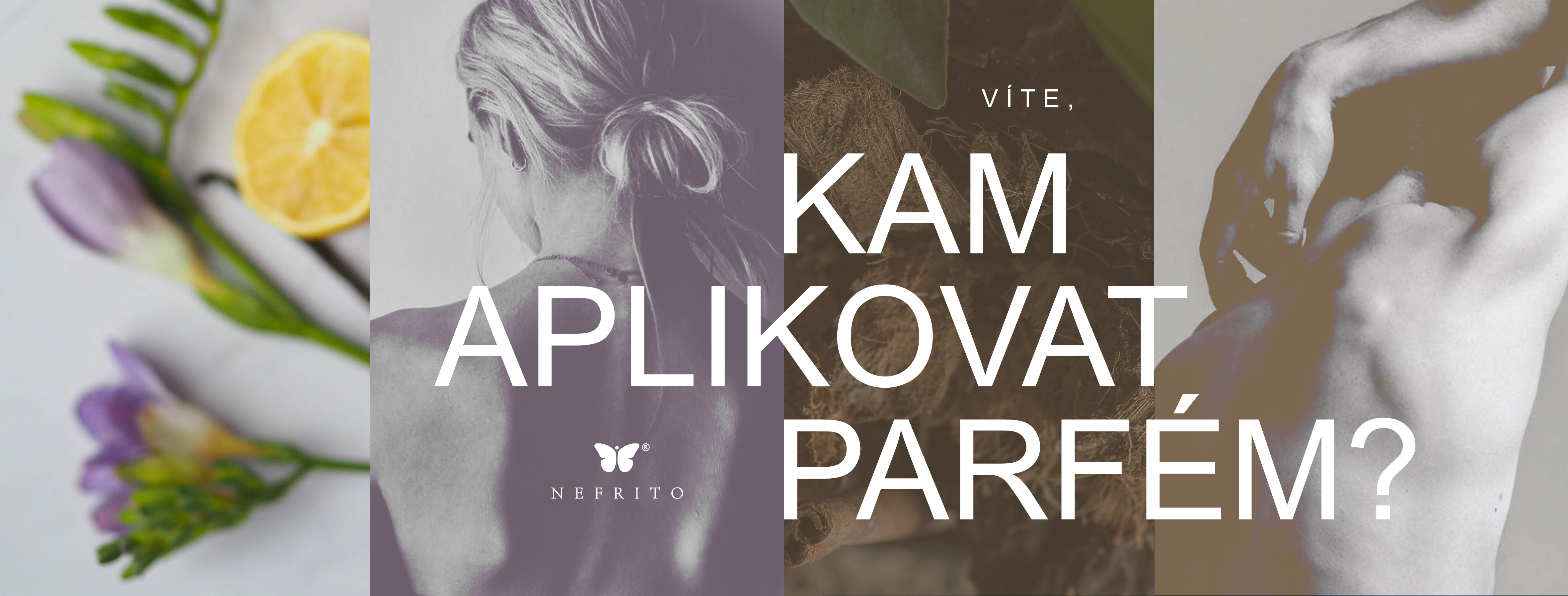 Kam aplikovat parfémy