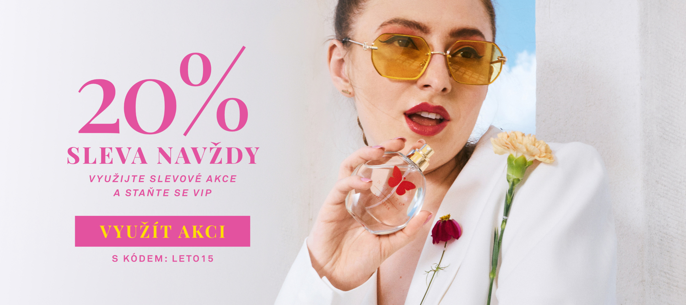 SLEVA 20% NA VŽDY