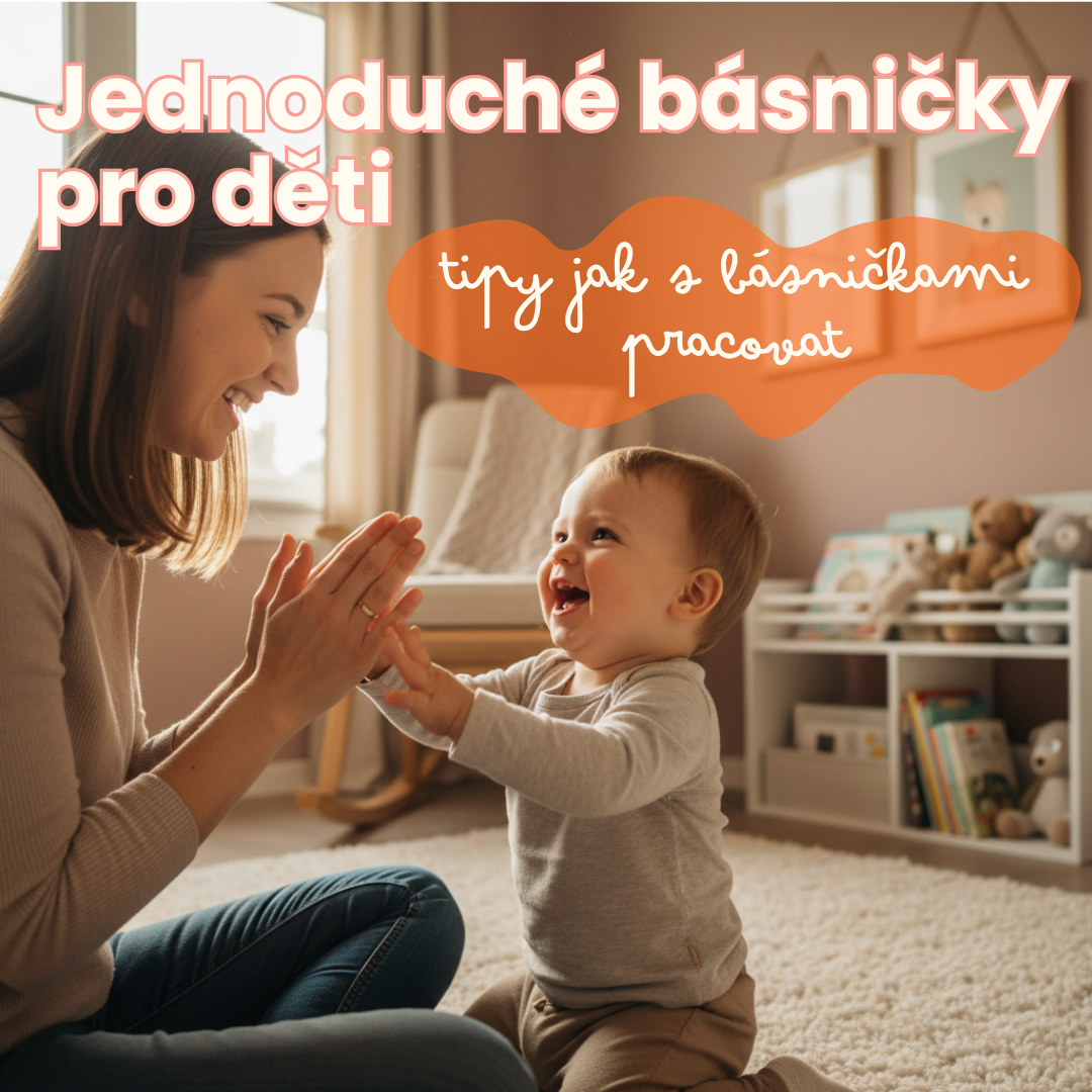 Jednoduché básničky pro děti aneb jak rozvázat jazýček