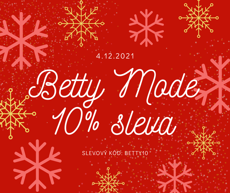 4.12.2021 - Sleva 10 % na oblečení Betty Mode