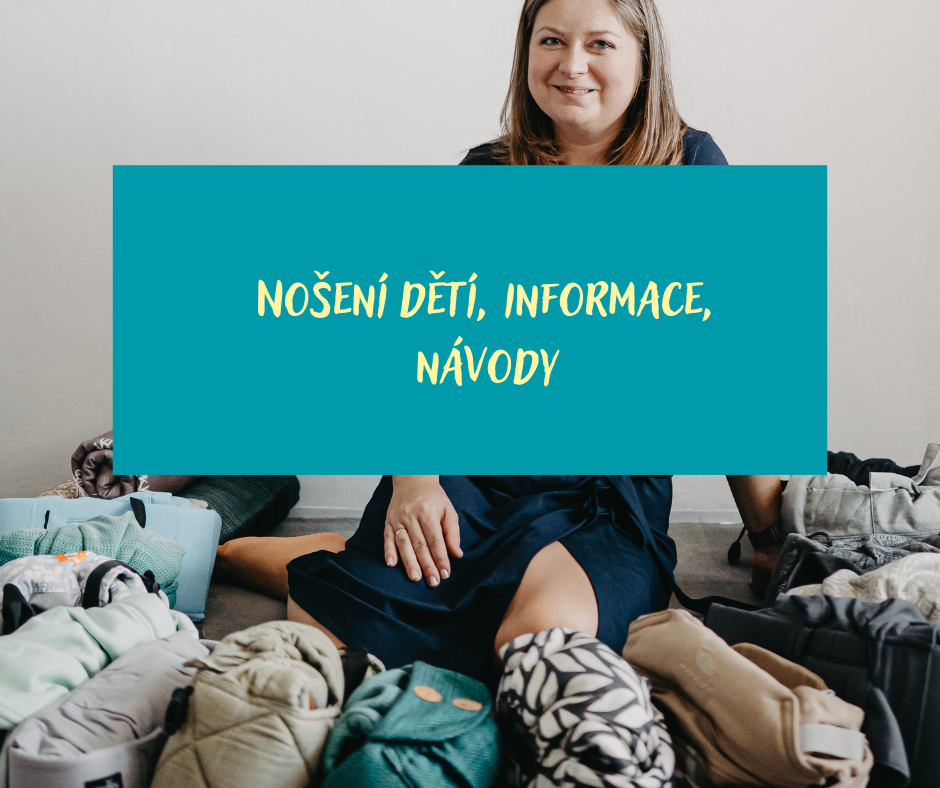 Nošení dětí, informace, návody