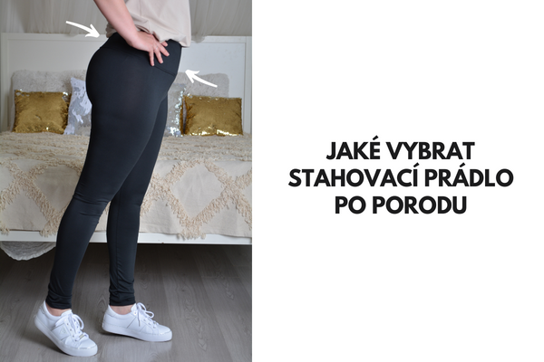 Jaké vybrat stahovací prádlo po porodu