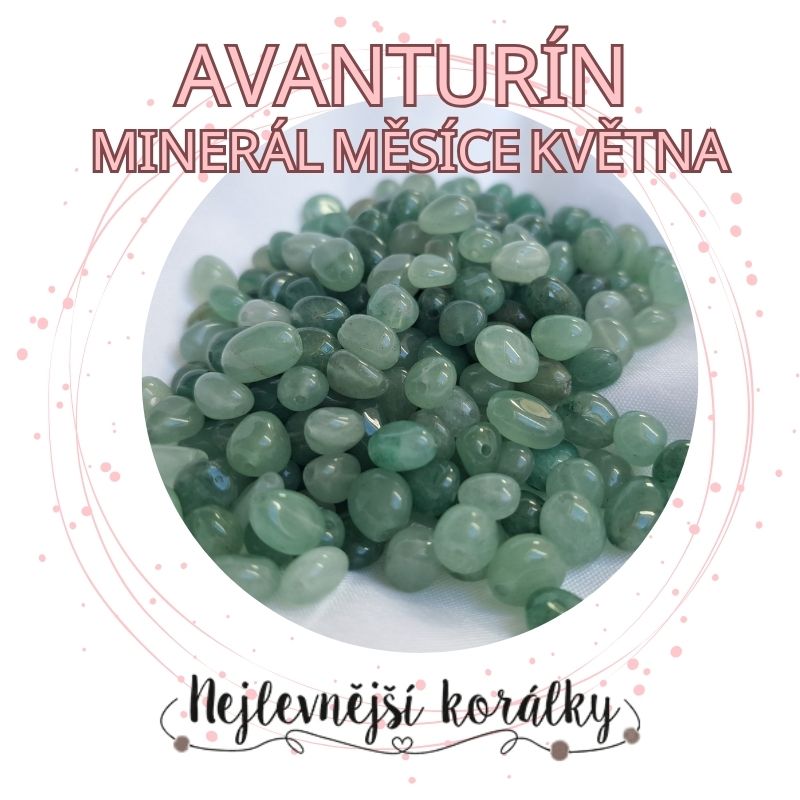 Avanturín - minerál měsíce května a kámen nové energie