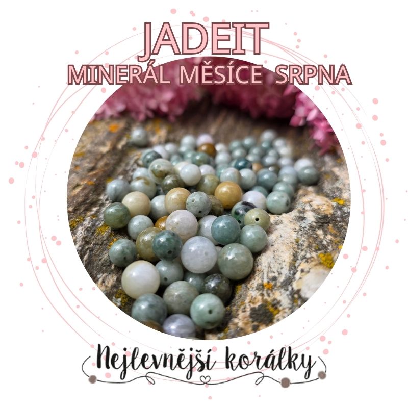 Jadeit - Minerál měsíce srpna