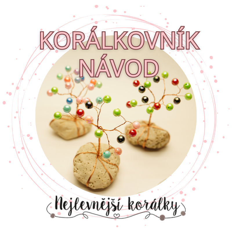 Návod: Vyrob si korálkový stromeček - KORÁLKOVNÍK!