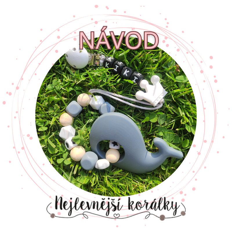 Návod: Klip se silikonovým kousátkem