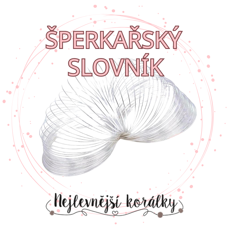 Šperkařský slovník: Paměťový drát