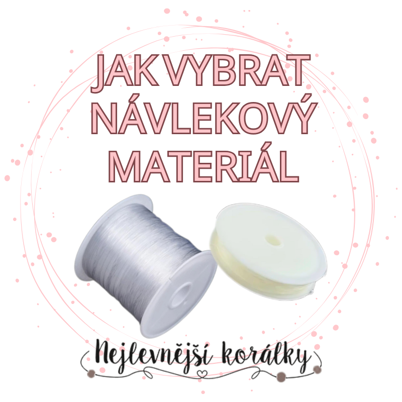 Jak vybrat správný návlekový materiál pro Váš projekt?