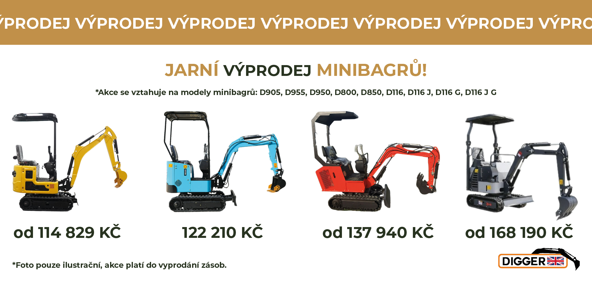 Jarní výprodej bagry