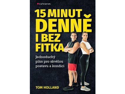 15 minut denně i bez fitka