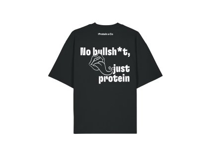 ProteinaCo Oversized tričko - No Bullsh*t, just protein (Velikost L)