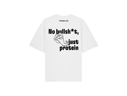 ProteinaCo Oversized tričko - No Bullsh*t, just protein - White (Velikost L)