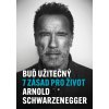 Buď užitečný - 7 zásad pro život