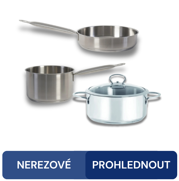 NEREZOVÉ NÁDOBÍ
