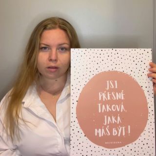 Můj asi úplně nejoblíbenější plakat: Jsi, jaká máš být ❤️ Všechny plakáty jsou ve velikosti A3, a jsou vytištěné na matném...