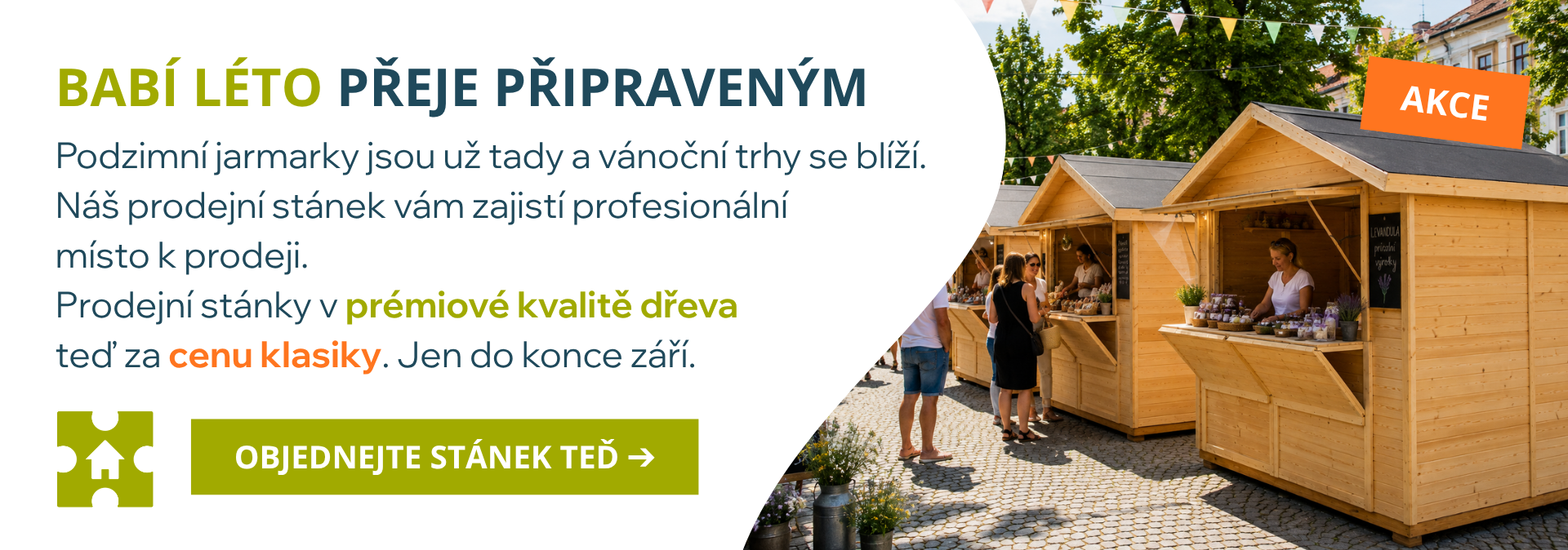 Akce na prodejní stánky v prémiové kvalitě dřeva během září