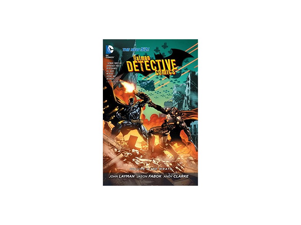 Batman Detective Comics 4: The Wrath (The New 52)
