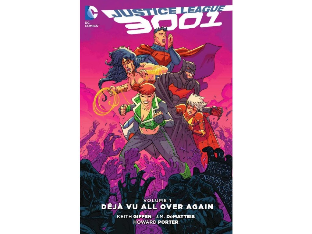 Justice League 3001 1: Deja Vu All Over Again