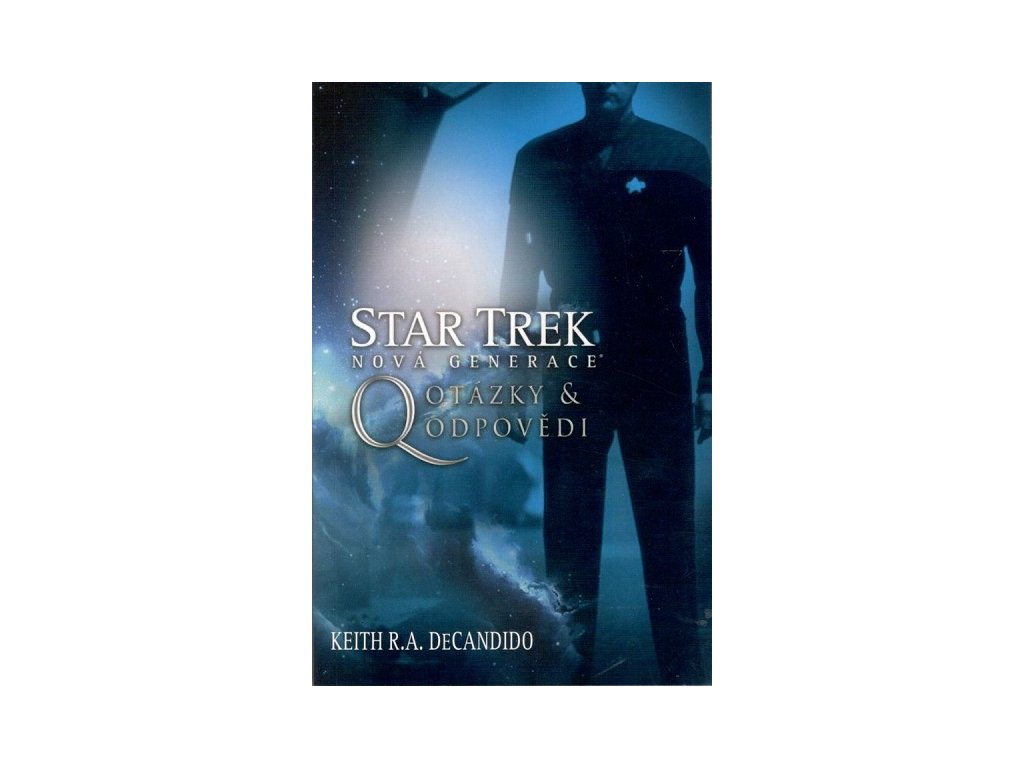 Star Trek Nová generace: Q - Otázky a odpovědi