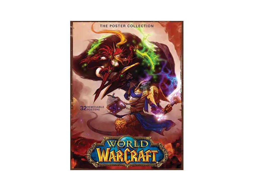 World of Warcraft: The Poster Collection