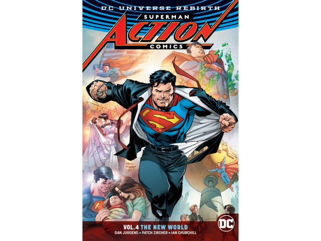 Superman: Action Comics 4 - The New World (Rebirth)