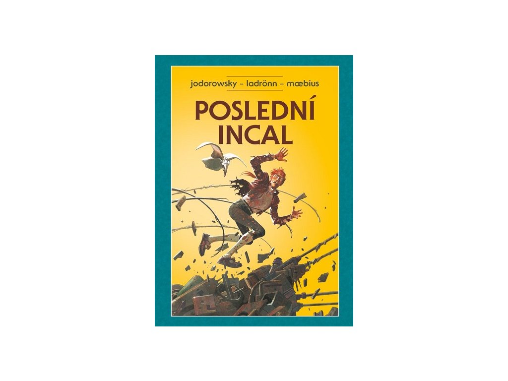 Poslední Incal (Brožovaná väzba)