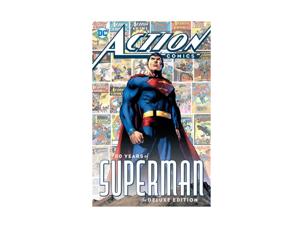 Action Comics: 80 Years of Superman Deluxe Edition