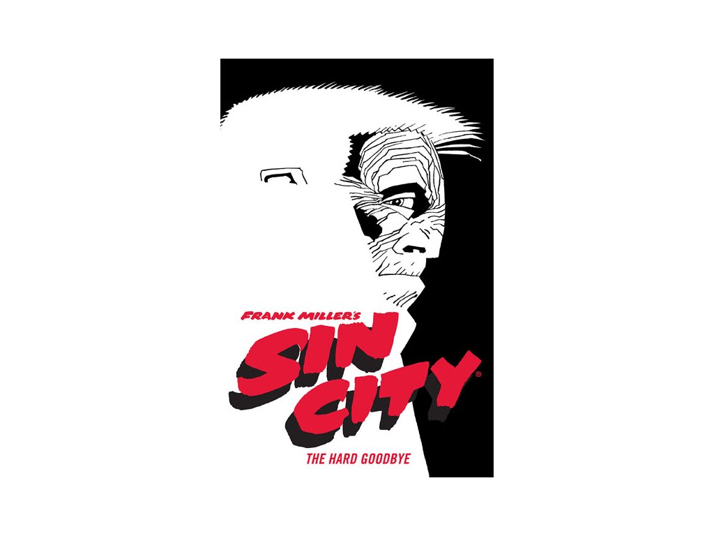 frank millers sin city 1 the hard goodbye fourth edition 9781506722825