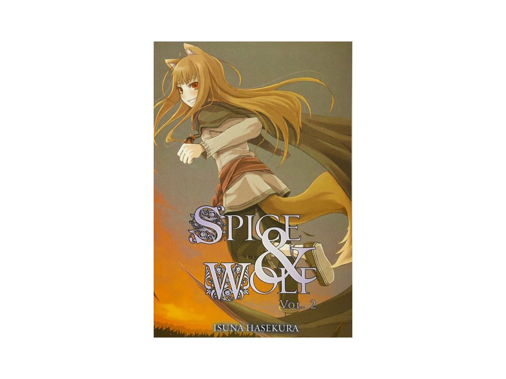 spice and wolf 2 light novel 9780759531062