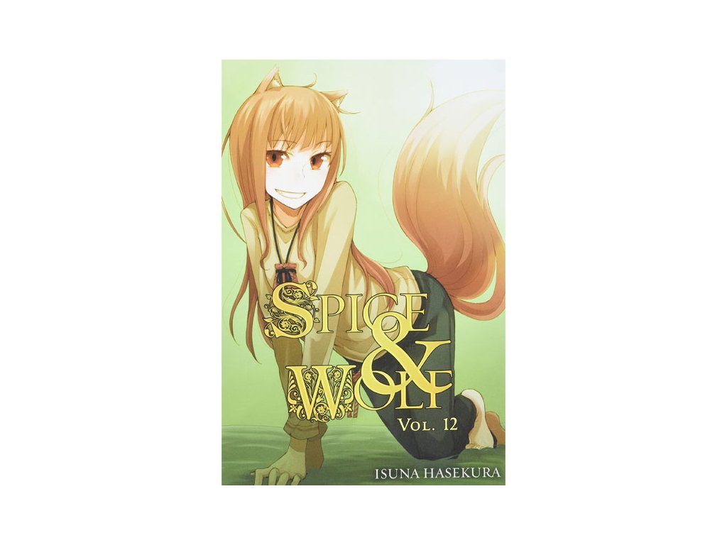 spice and wolf 12 light novel 9780316324328