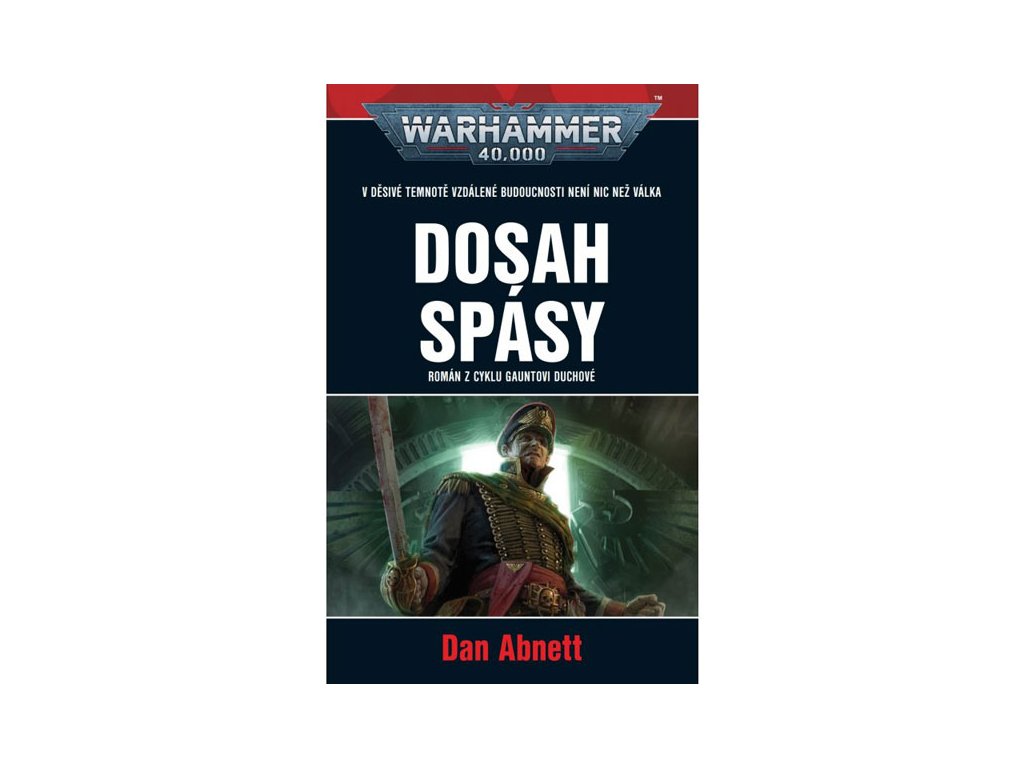 warhammer 40 000 gauntovi duchove 13 dosah spasy 9788073325190