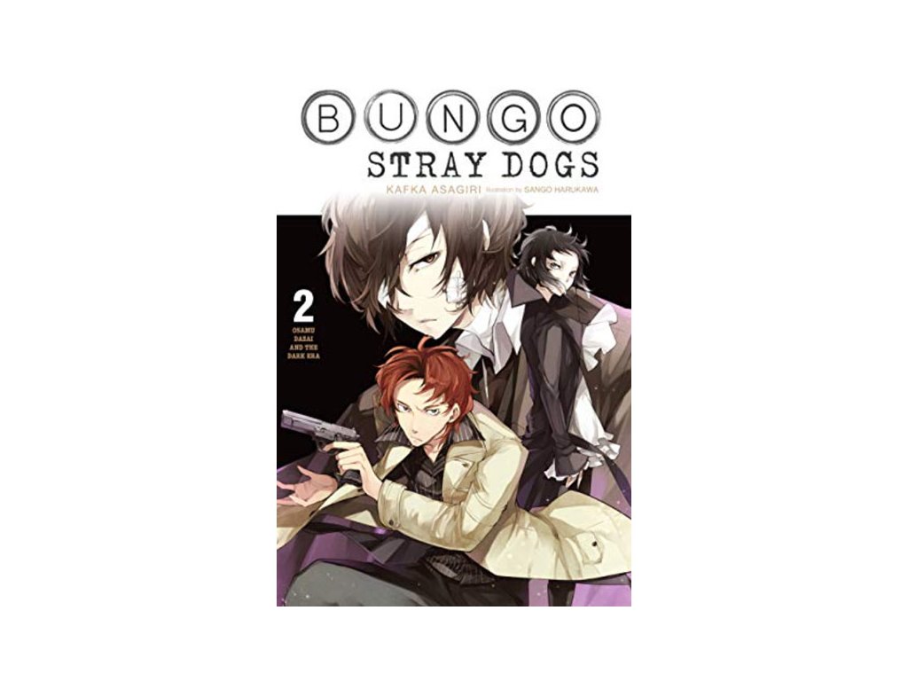 bungo stray dogs 2 osamu dazai and the dark era light novel 9781975303242