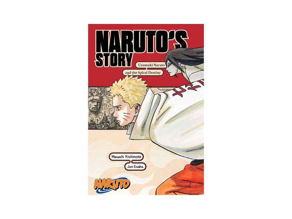 naruto naruto s story uzumaki naruto and the spiral destiny 9781974732593