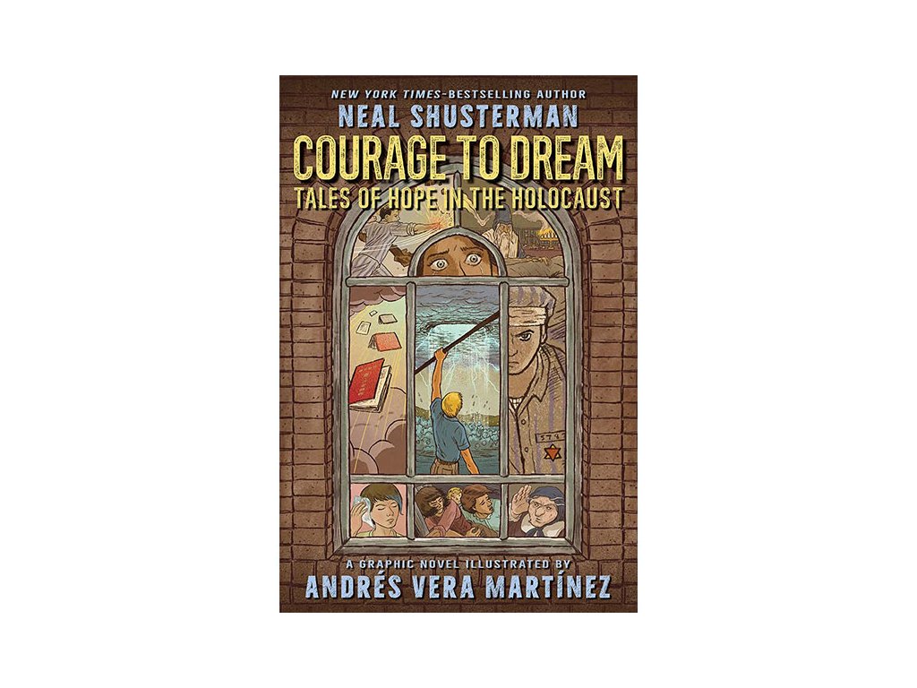 courage to dream tales of hope in the holocaust 9780545313483