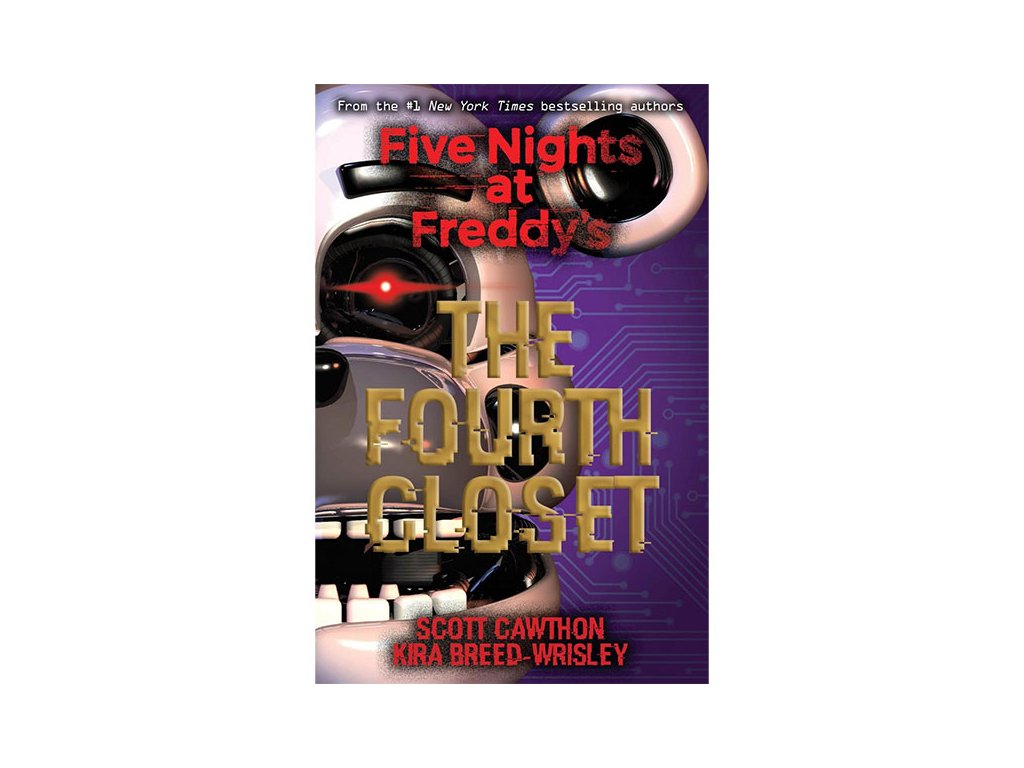 five nights at freddy s 3 the fourth closet 9781338139327
