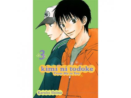 kimi ni todoke from me to you 03 9781421527574 1