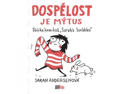 Dospělost je mýtus