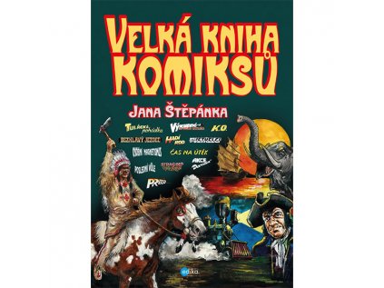 velka kniha komiksu jana stepanka 9788026611967 1