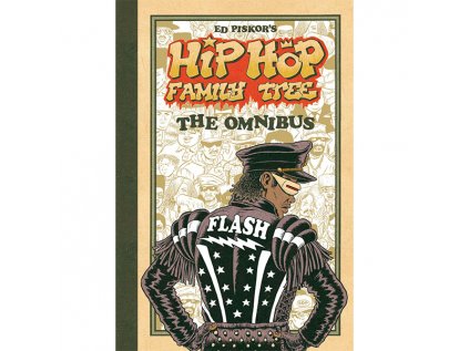 Hip Hop Family Tree: The Omnibus