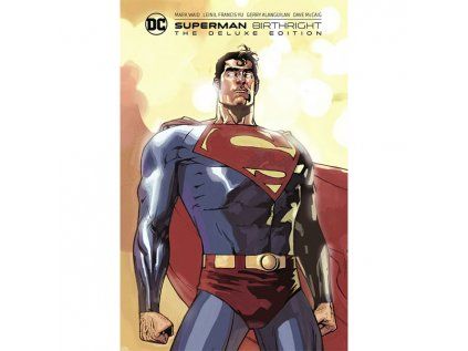 Superman: Birthright The Deluxe Edition