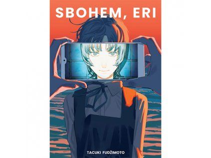 Sbohem, Eri