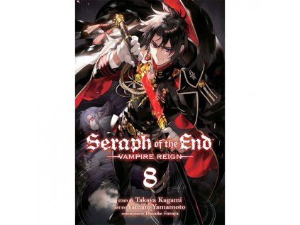 Seraph of the End 08: Vampire Reign